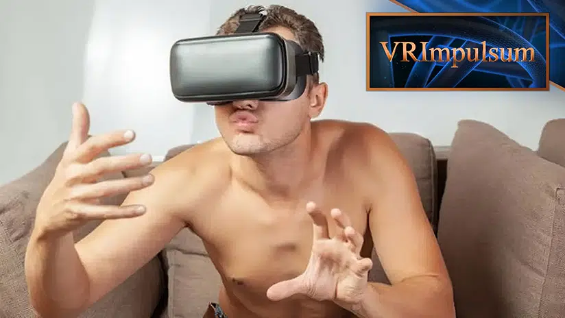 VR Impulsum #07 : La réalité virtuelle dans l'industrie pour adultes
