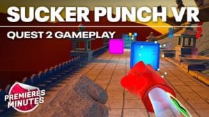 Sucker Punch : Gameplay Quest 2 – Quand la Boxe rencontre Pong !
