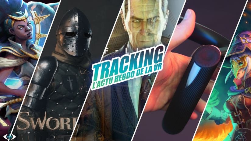Tracking #106 : Quest v41, mod Half Life Alyx Levitation, Dark Souls en VR…