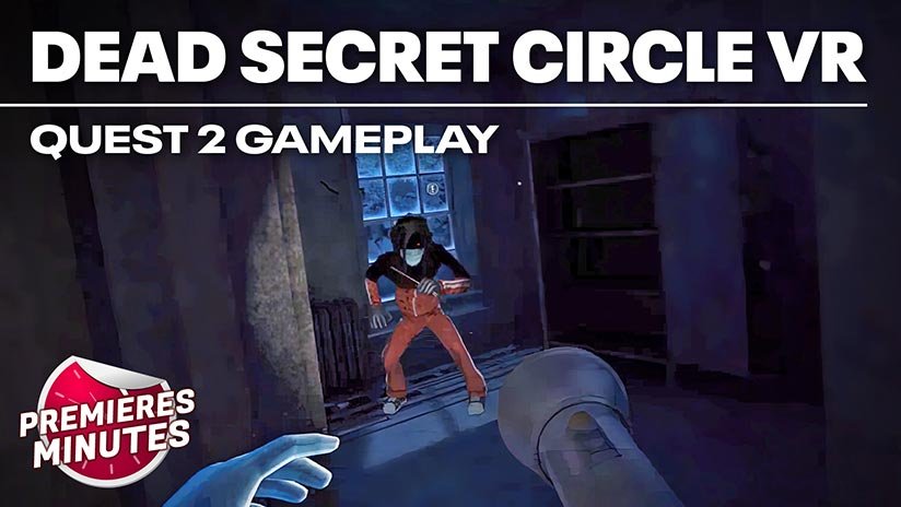 Dead Secret Circle VR : Gameplay Meta Quest 2 – Une enquête cauchemardesque